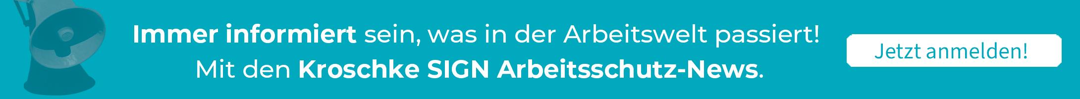 Jetzt zum Kroschke SIGN Newsletter anmelden!